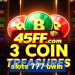 slots 777 bwin
